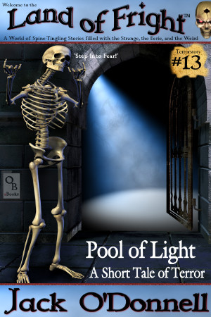 Pool of Light - Land of Fright Terrorstory #13