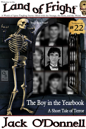 The Boy in the Yearbook - Land of Fright #22