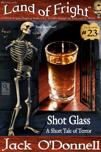 Shot Glass - Land of Fright #23