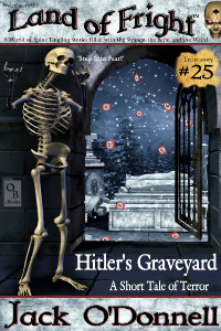 Hitlers Graveyard - Land of Fright #25
