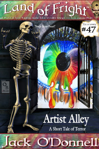 Land of Fright Terrorstory #47: Artist Alley