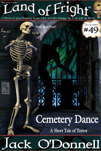 Land of Fright Terrorstory #49: Cemetery Dance