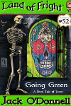 Going Green Land of Fright #52