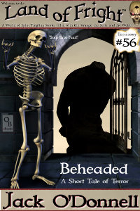 Beheaded - Land of Fright #56