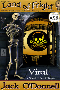Viral - Land of Fright #58