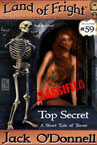 Top Secret - Land of Fright #59