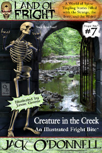 Fright Bite #7 - Creature in the Creek