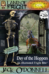 Fright Bite #20 - Day of the Hoppers