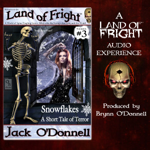 Snowflakes - Land of Fright™Audiobook