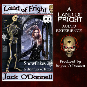 Snowflakes - Land of Fright™Audiobook